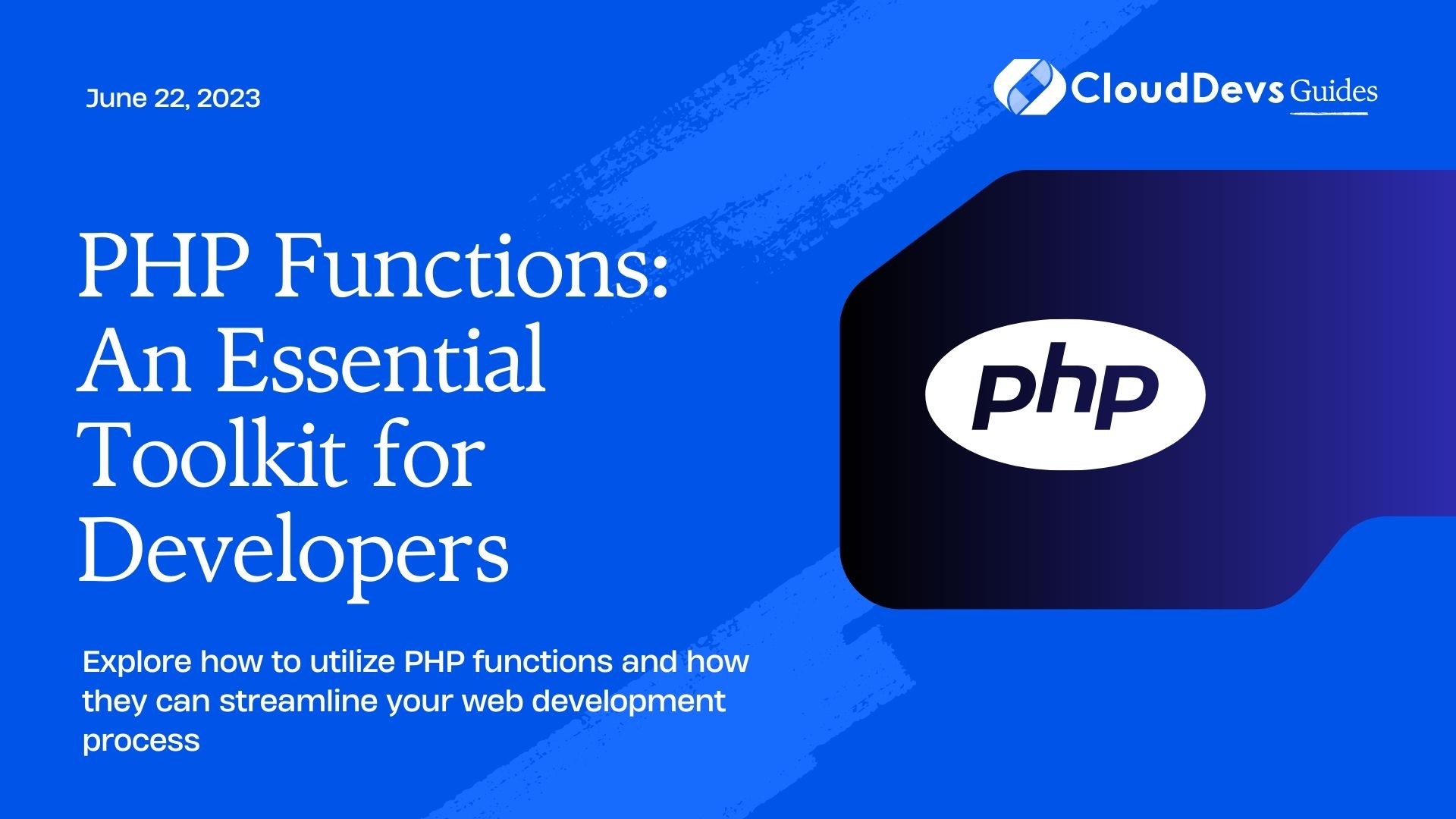 PHP Functions: An Essential Toolkit for Developers