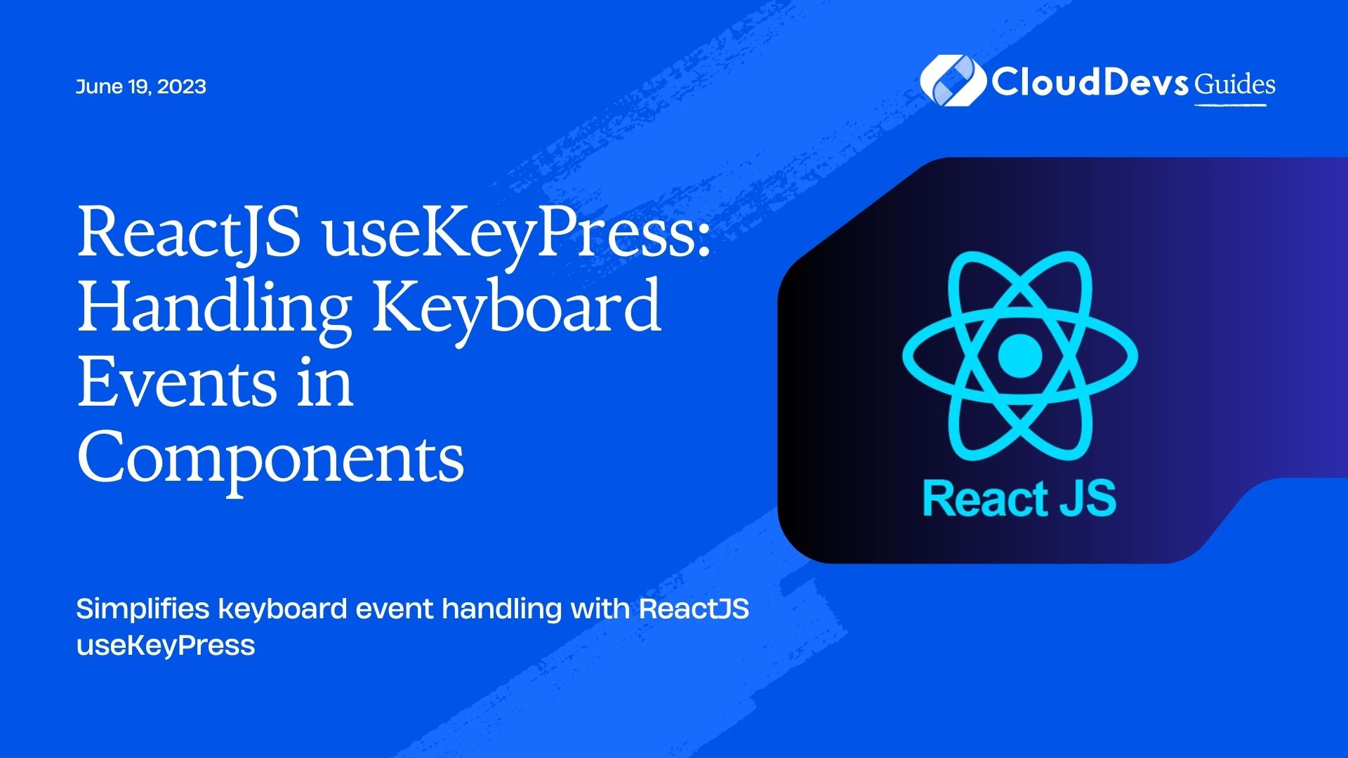 ReactJS useKeyPress: Handling Keyboard Events in Components