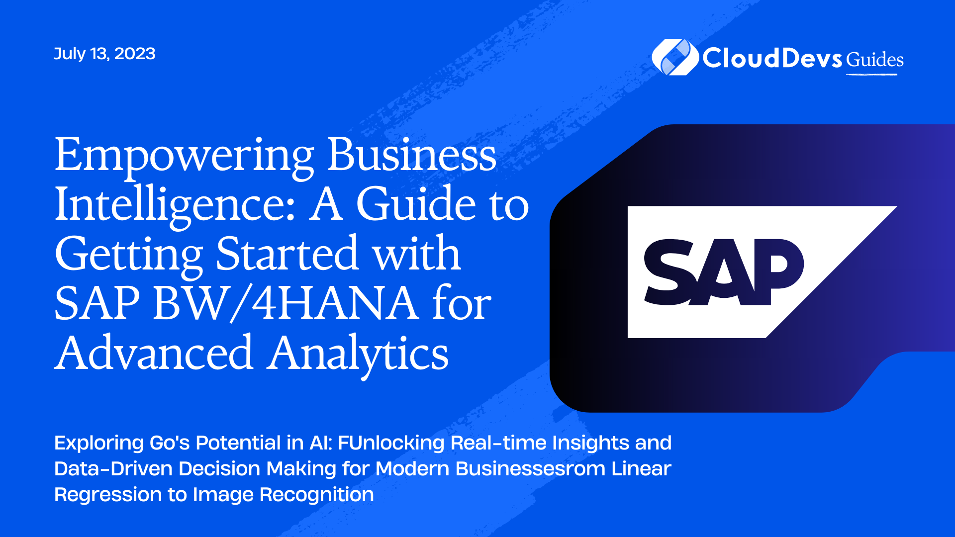 Empowering Business Intelligence: A Guide to Getting Started with SAP BW/4HANA for Advanced Analytics