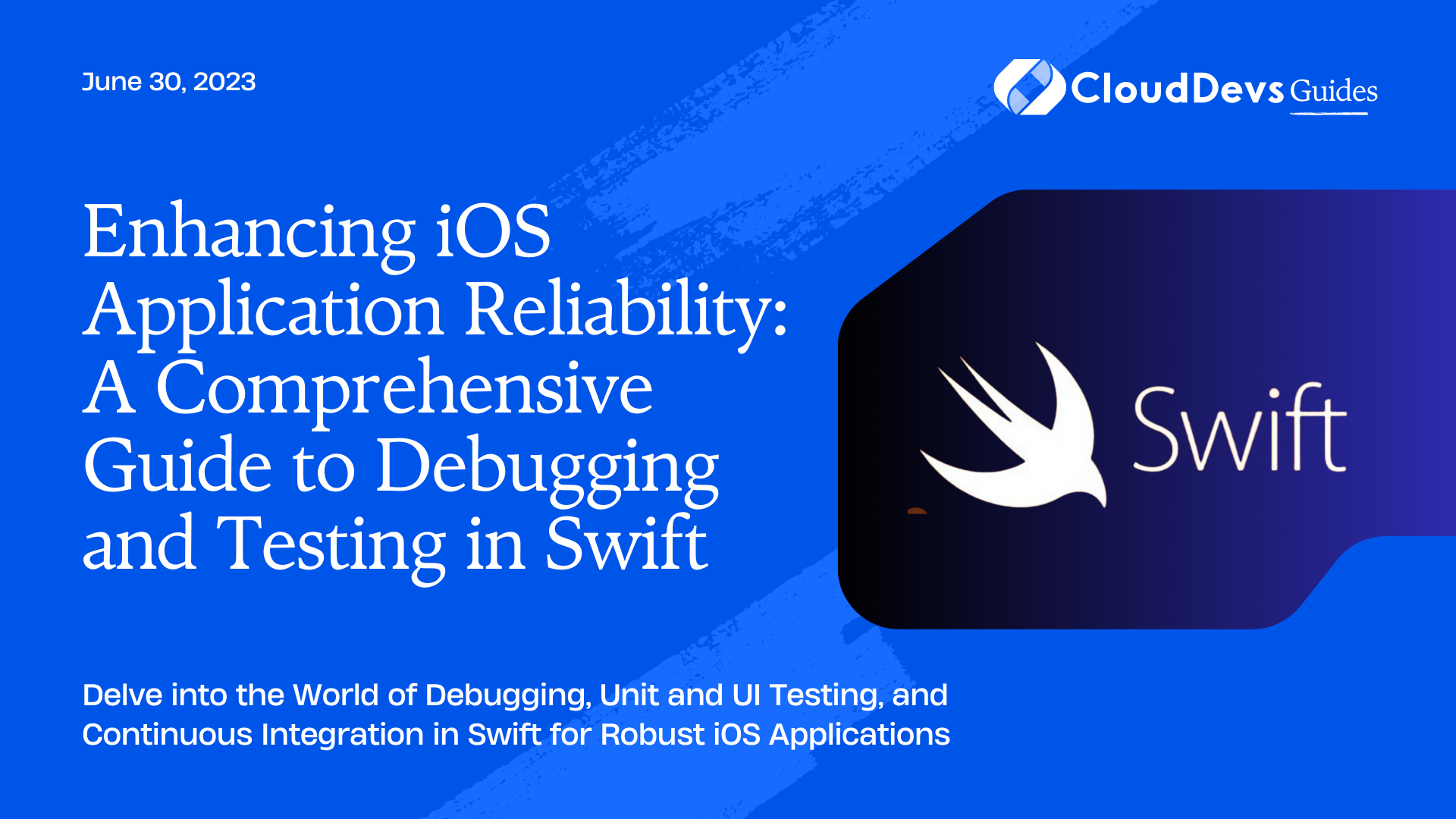 Enhancing iOS Application Reliability: A Comprehensive Guide to Debugging and Testing in Swift