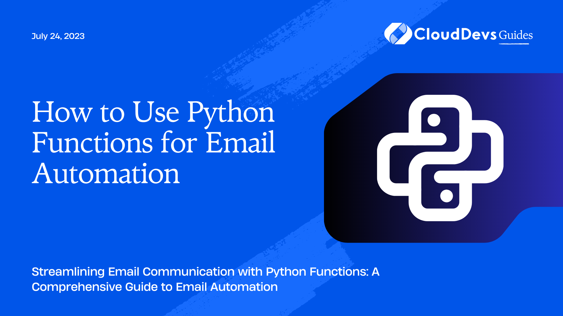 How to Use Python Functions for Email Automation