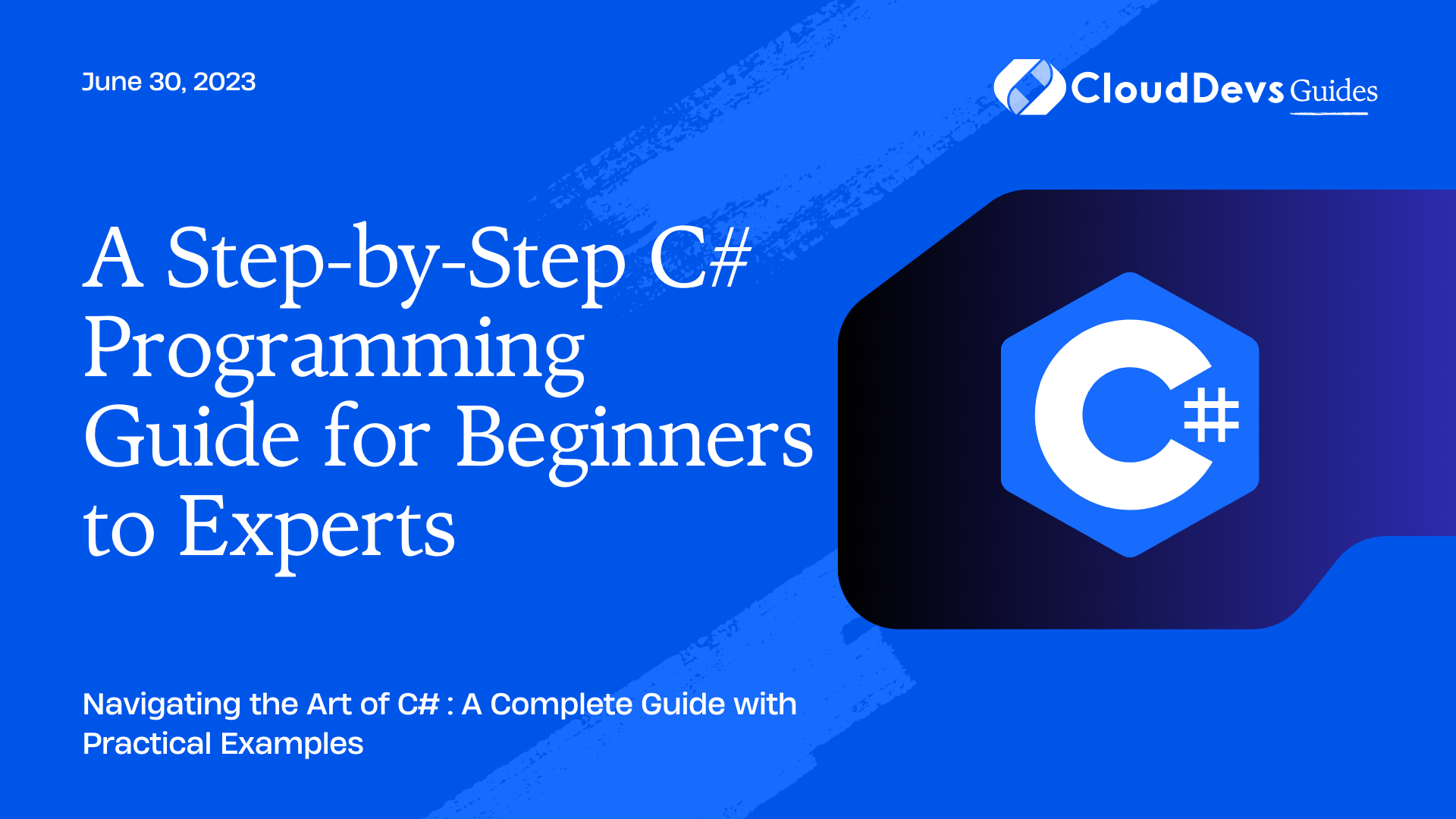 A Step-by-Step C# Programming Guide for Beginners to Experts