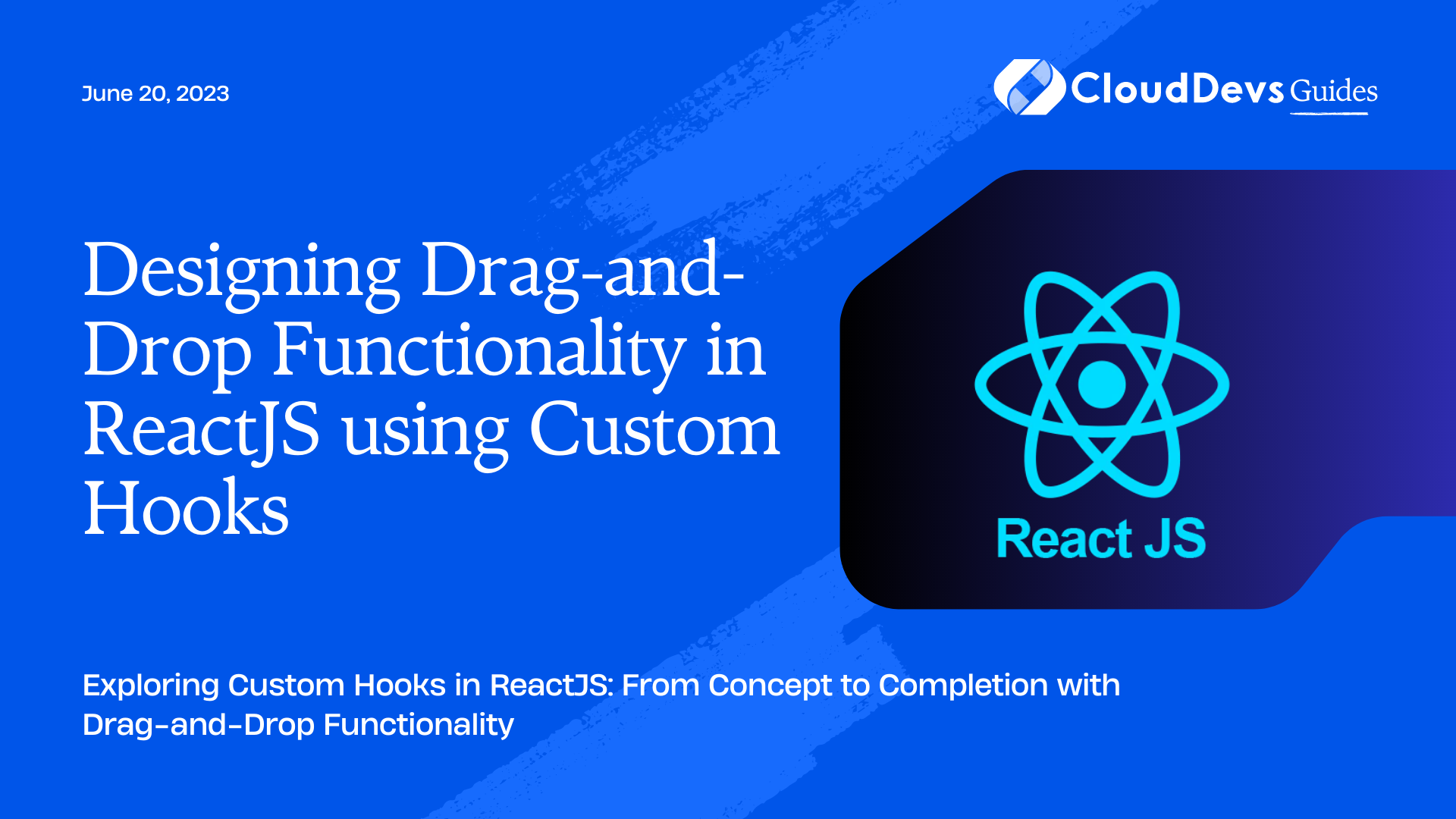 Designing Drag-and-Drop Functionality in ReactJS using Custom Hooks