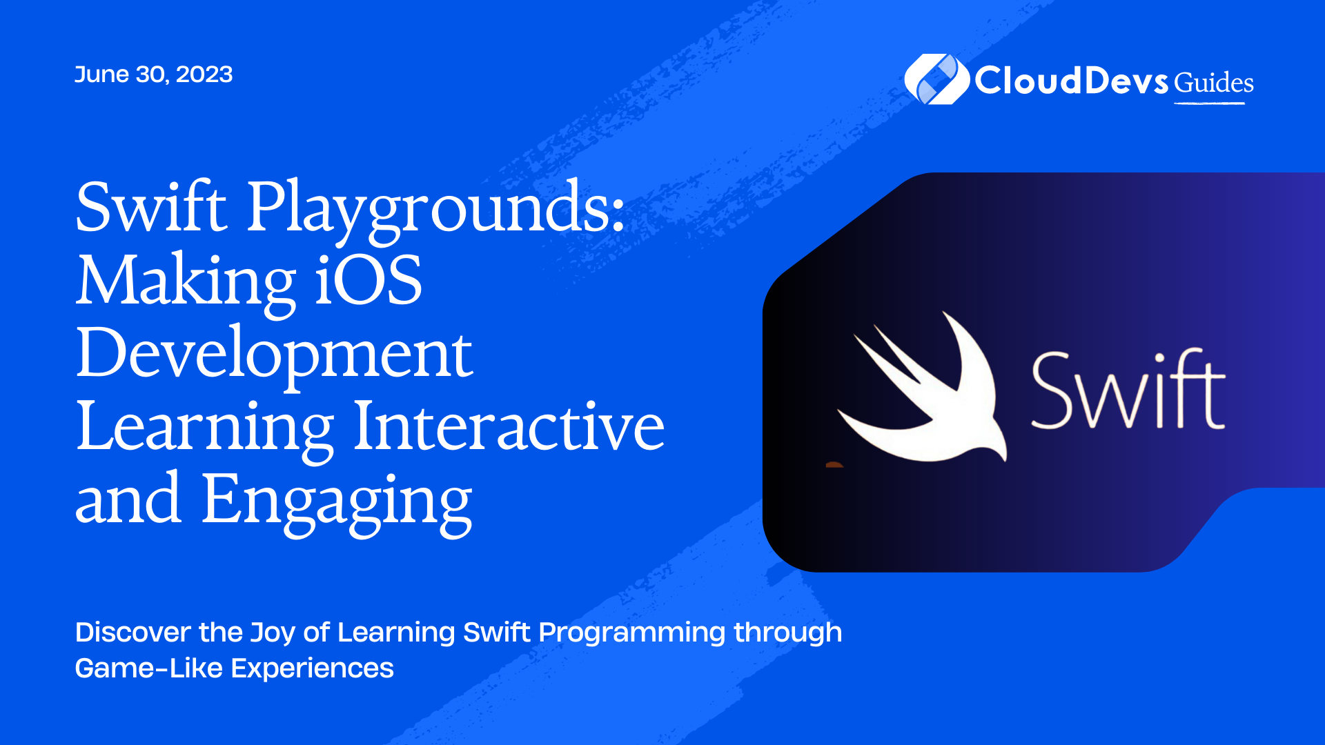 Swift Playgrounds: Making iOS Development Learning Interactive and Engaging