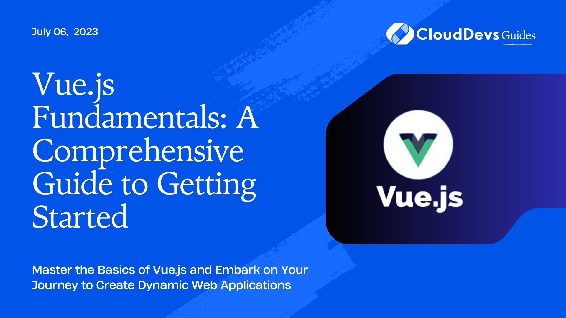 Vue.js Fundamentals: A Comprehensive Guide to Getting Started