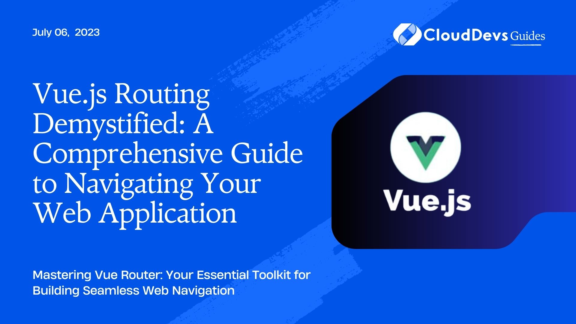 Vue.js Routing Demystified: A Comprehensive Guide to Navigating Your Web Application