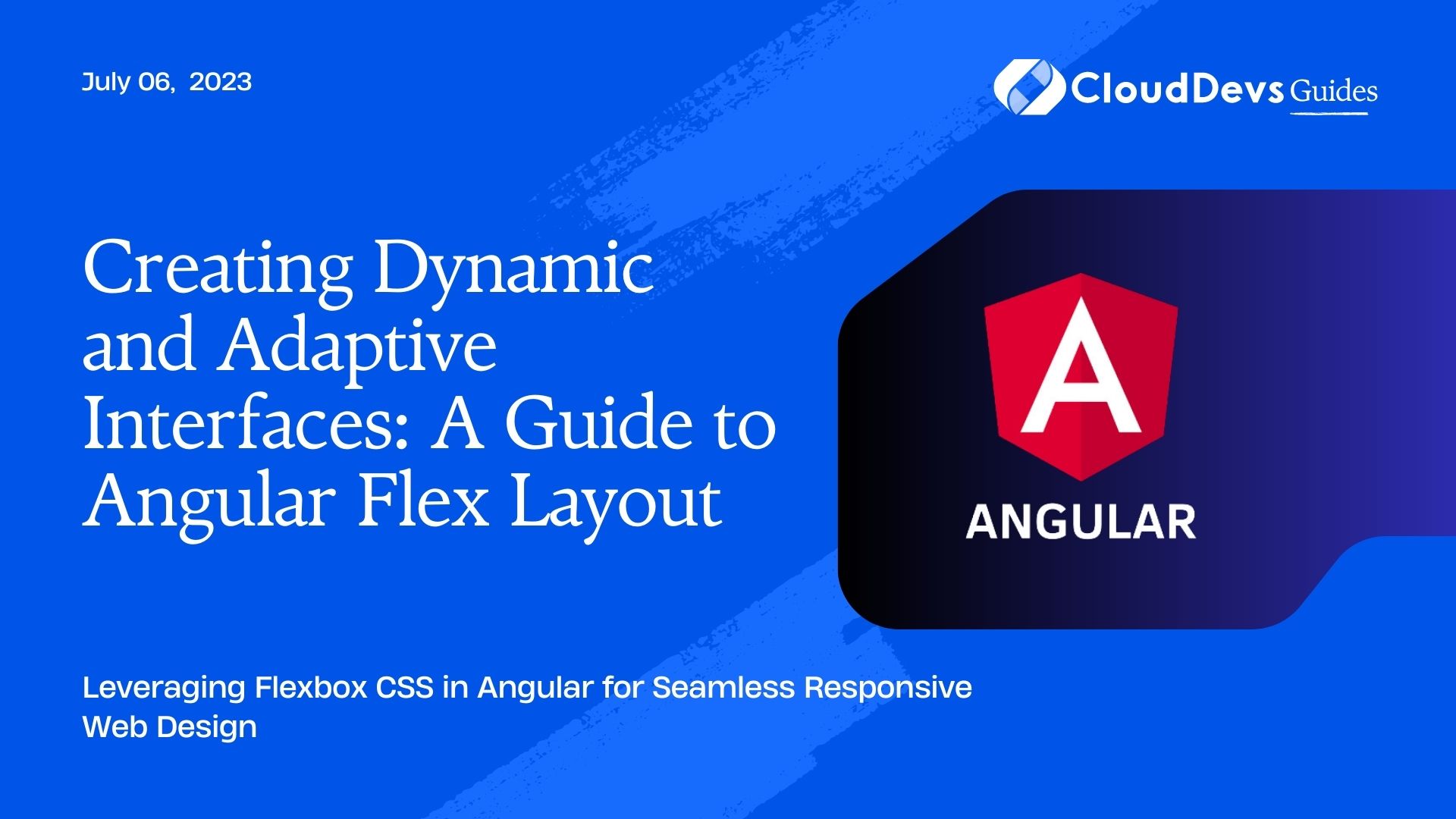 Creating Dynamic and Adaptive Interfaces: A Guide to Angular Flex Layout