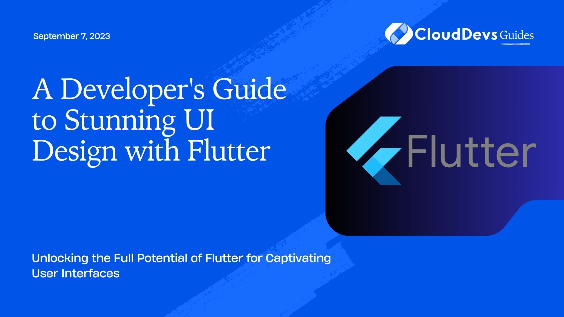 A Developer's Guide to Stunning UI Design with Flutter