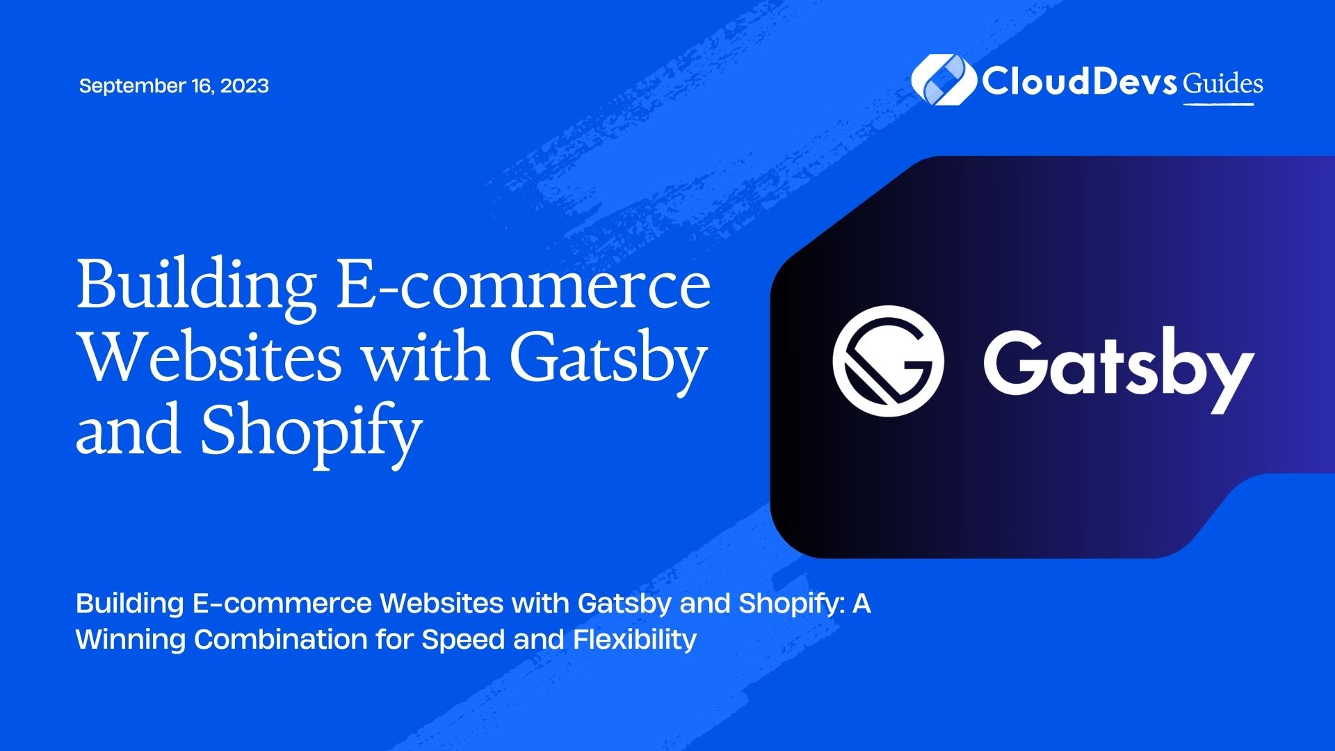 Building E-commerce Websites with Gatsby and Shopify