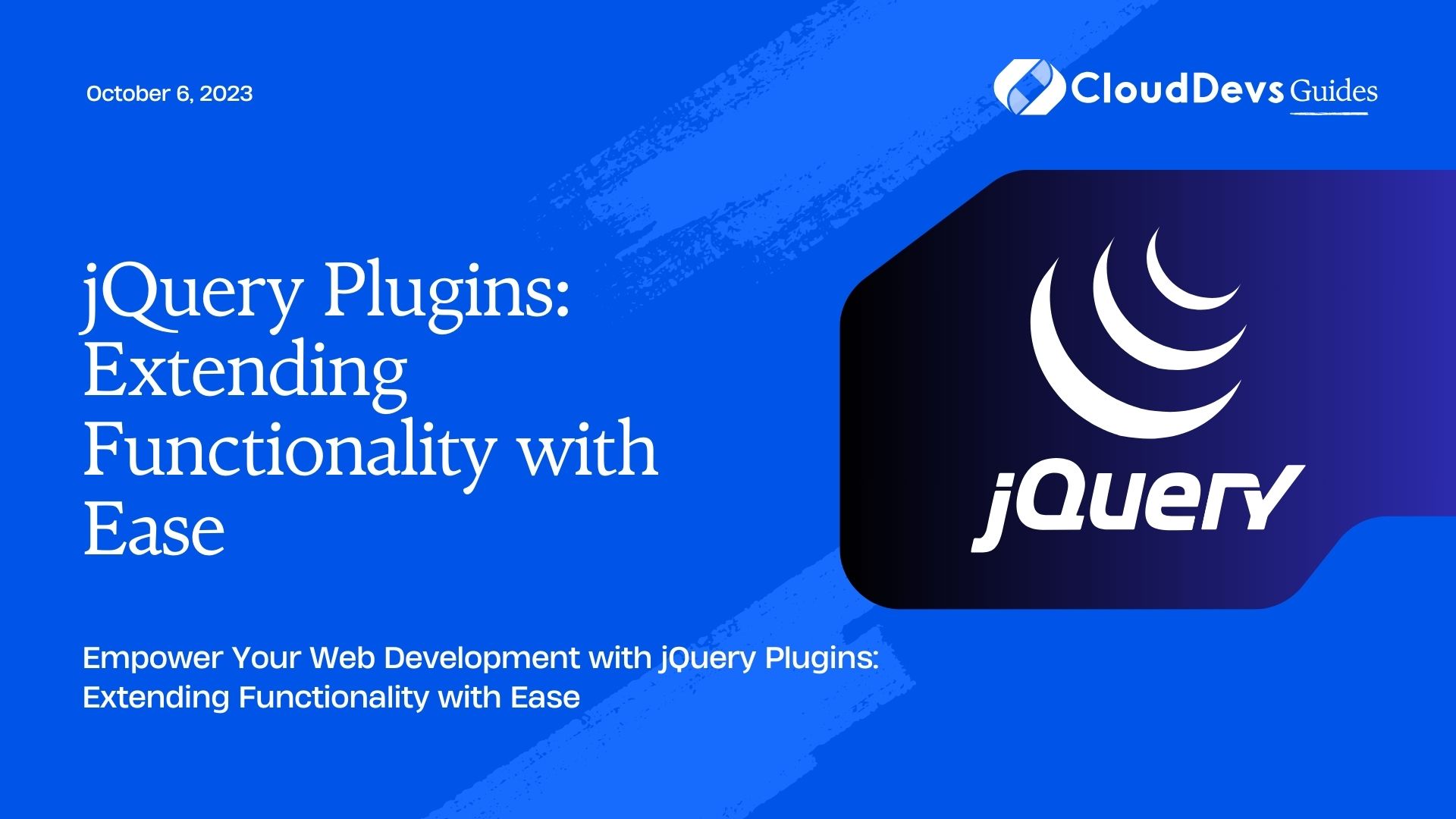 jQuery Plugins: Extending Functionality with Ease