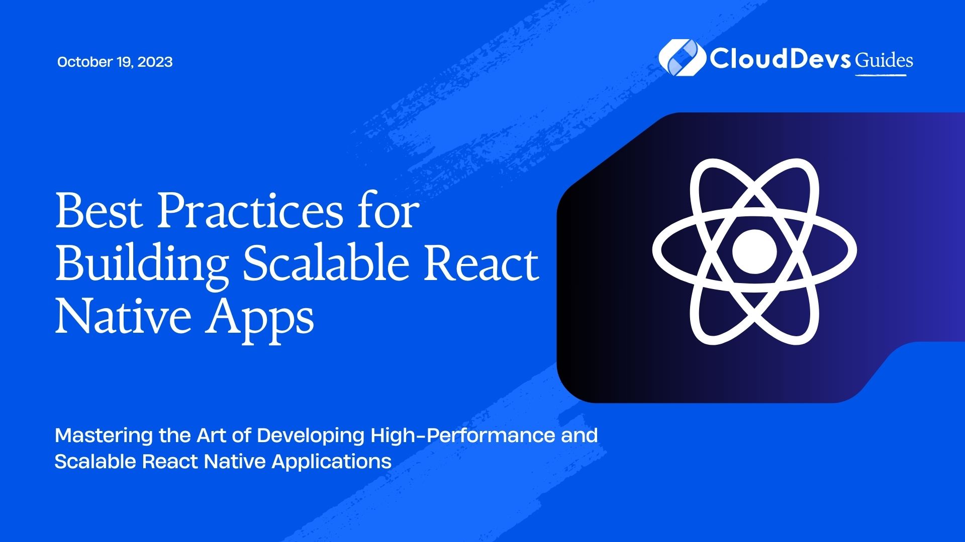 Best Practices for Building Scalable React Native Apps