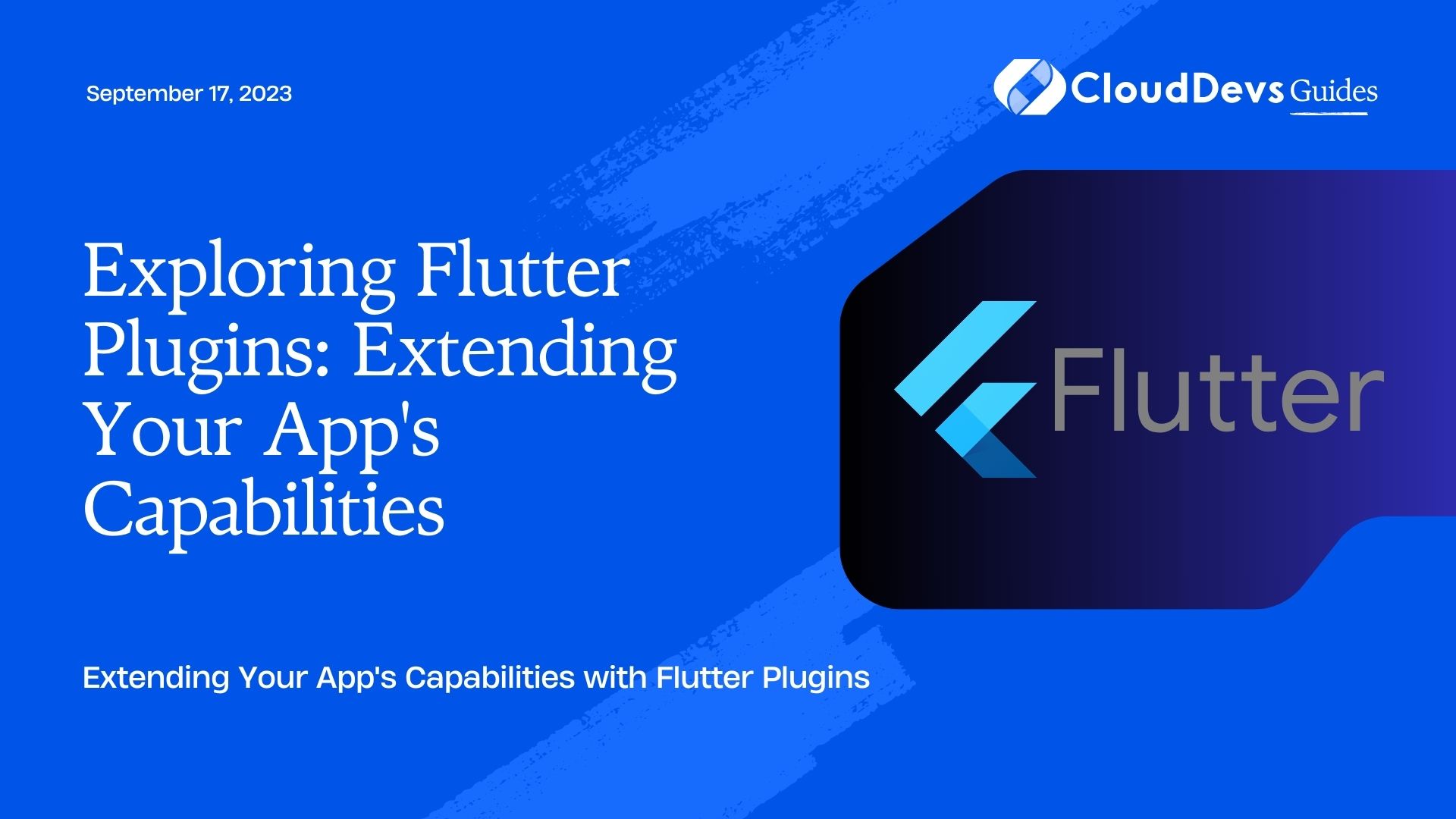 Exploring Flutter Plugins: Extending Your App's Capabilities