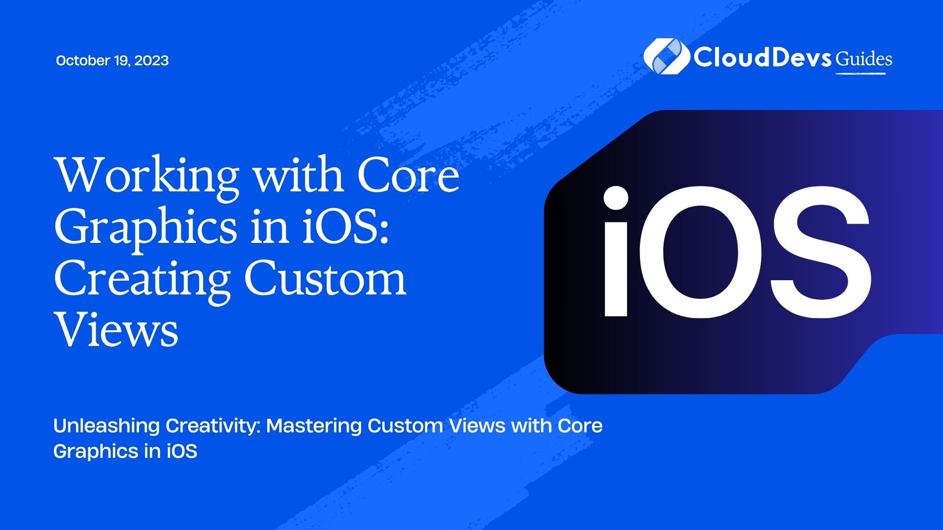 Working with Core Graphics in iOS: Creating Custom Views