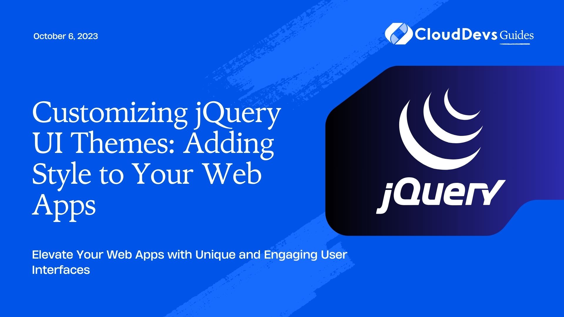 Customizing jQuery UI Themes: Adding Style to Your Web Apps