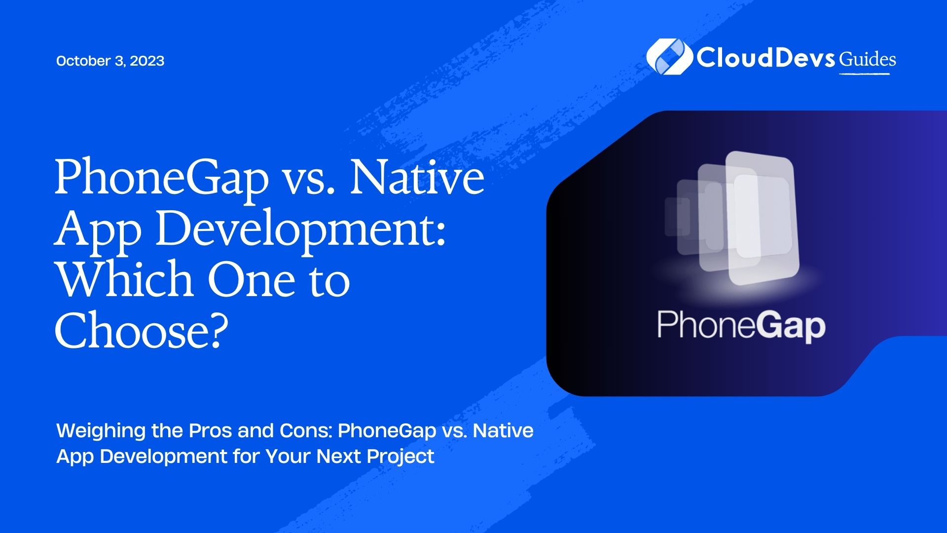 PhoneGap vs. Native App Development: Which One to Choose?