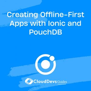 Creating Offline-First Apps with Ionic and PouchDB