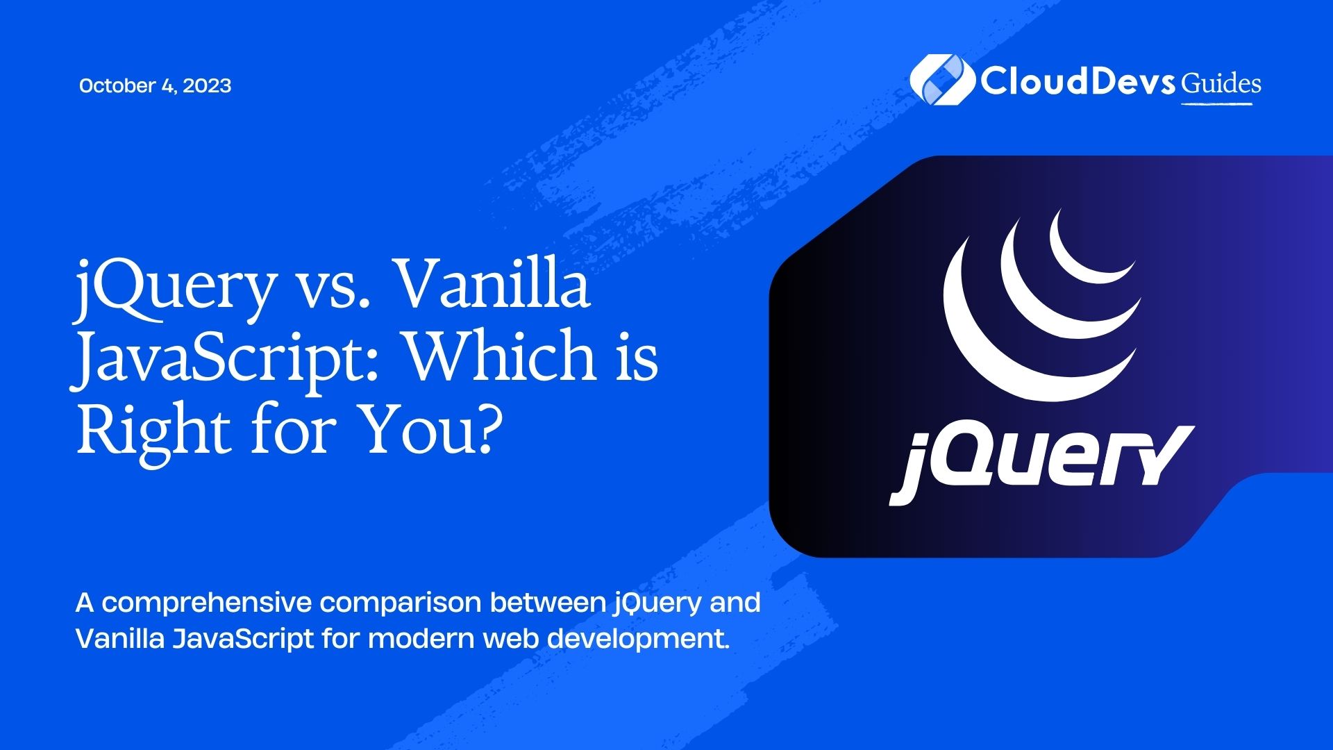 jQuery vs. Vanilla JavaScript: Which is Right for You?