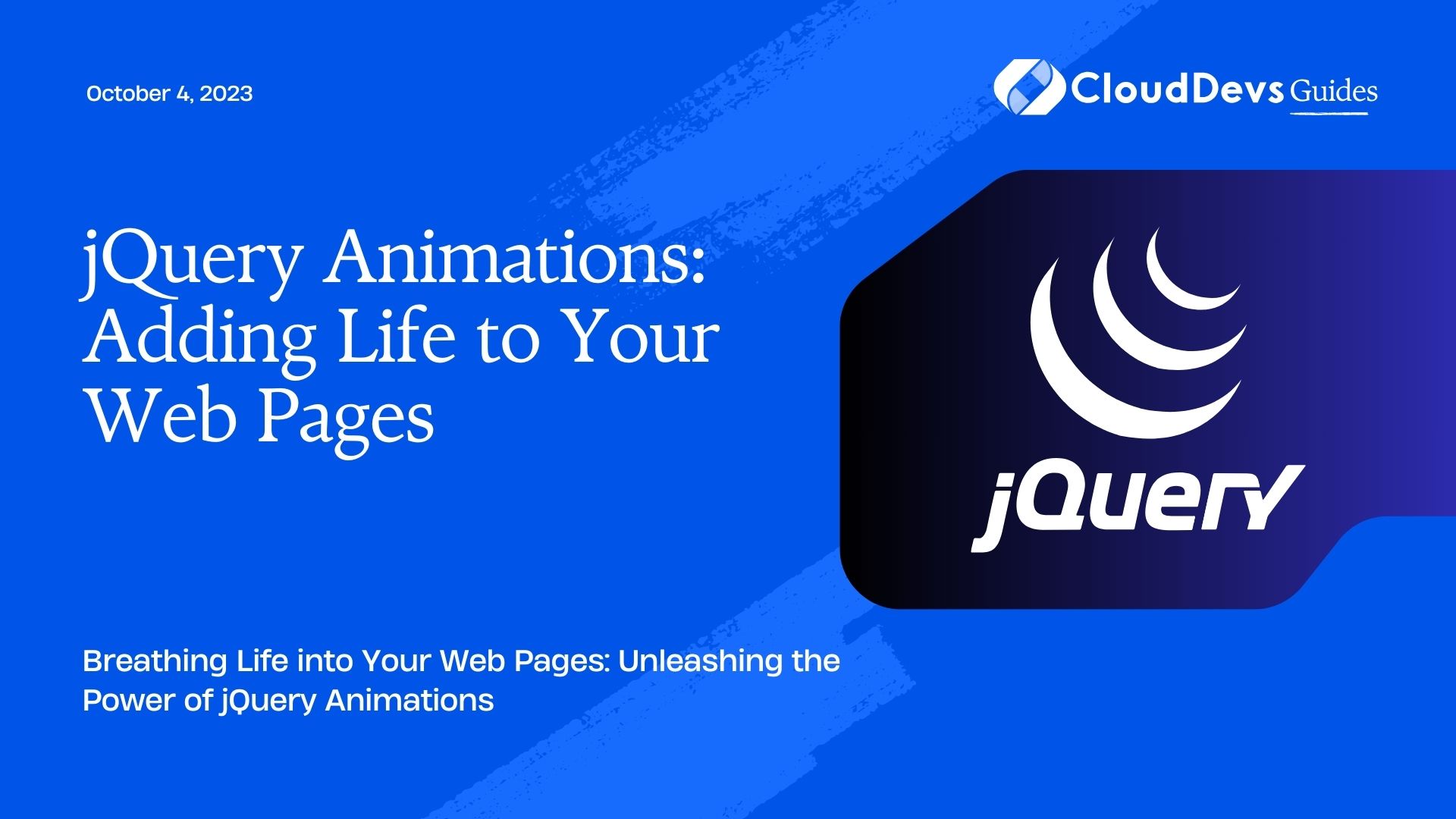 jQuery Animations: Adding Life to Your Web Pages