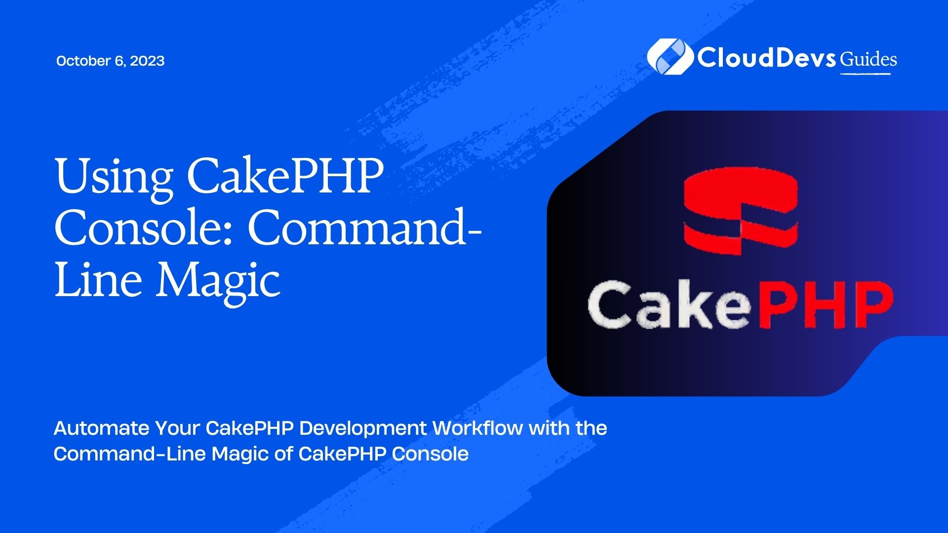 Using CakePHP Console: Command-Line Magic