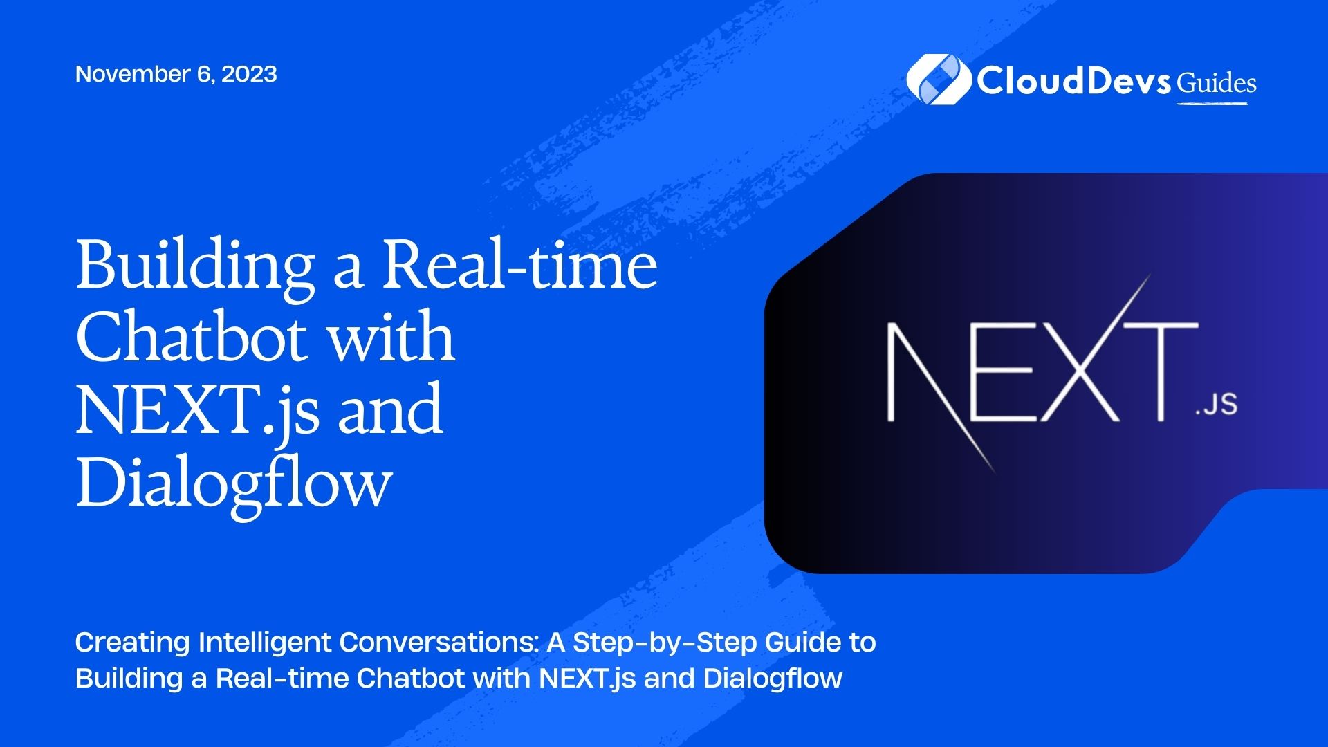 Building a Real-time Chatbot with NEXT.js and Dialogflow