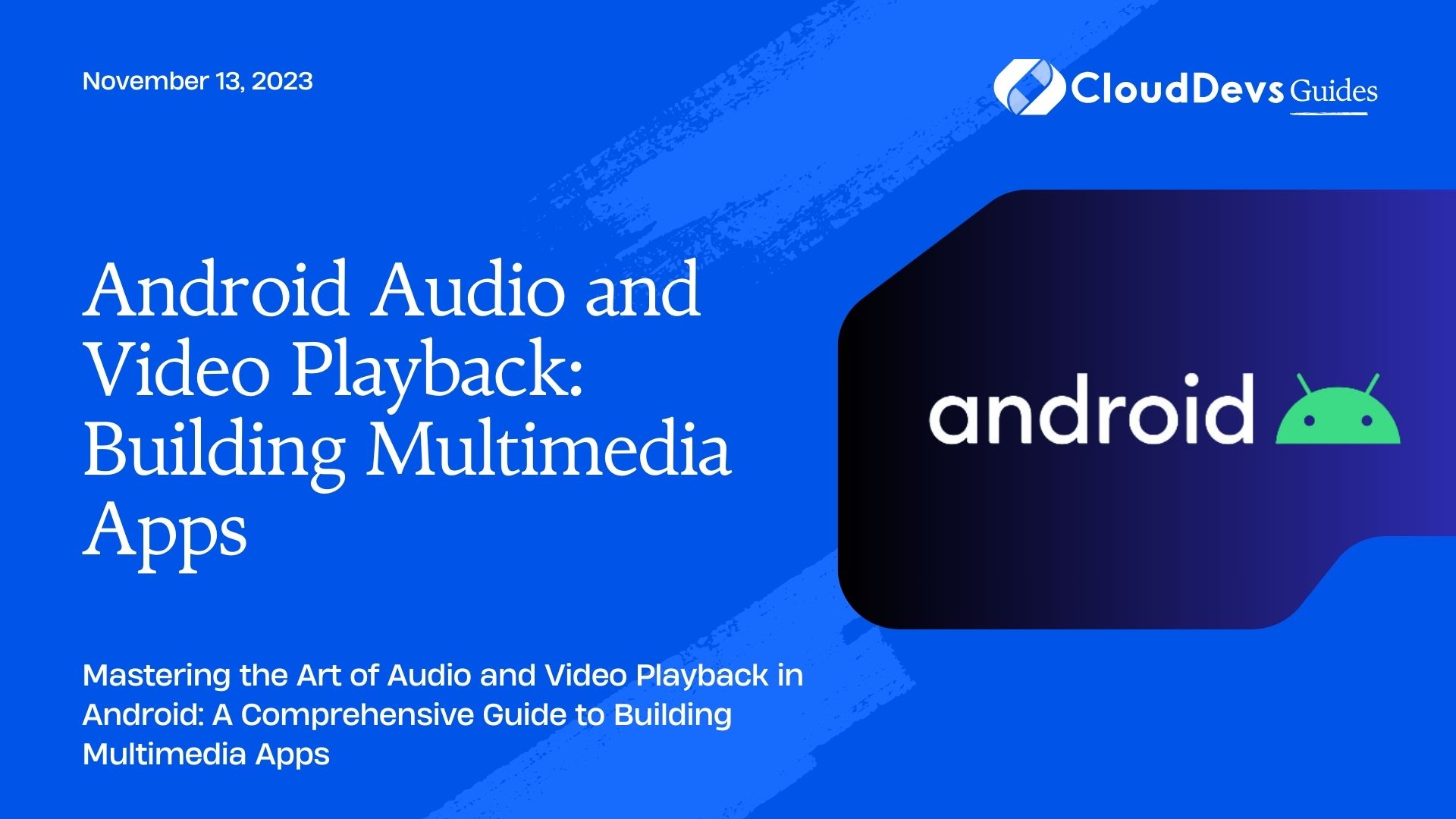 Android Audio and Video Playback: Building Multimedia Apps