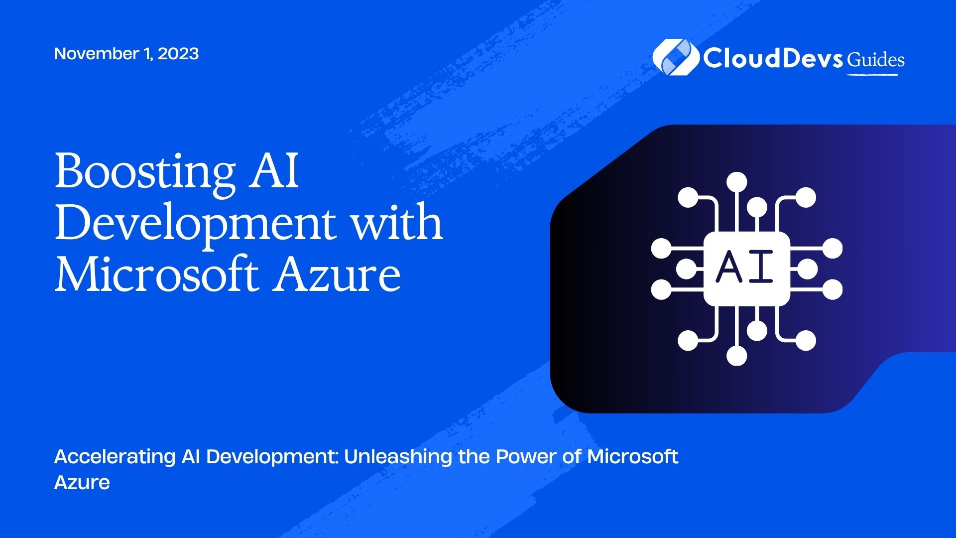 Boosting AI Development with Microsoft Azure