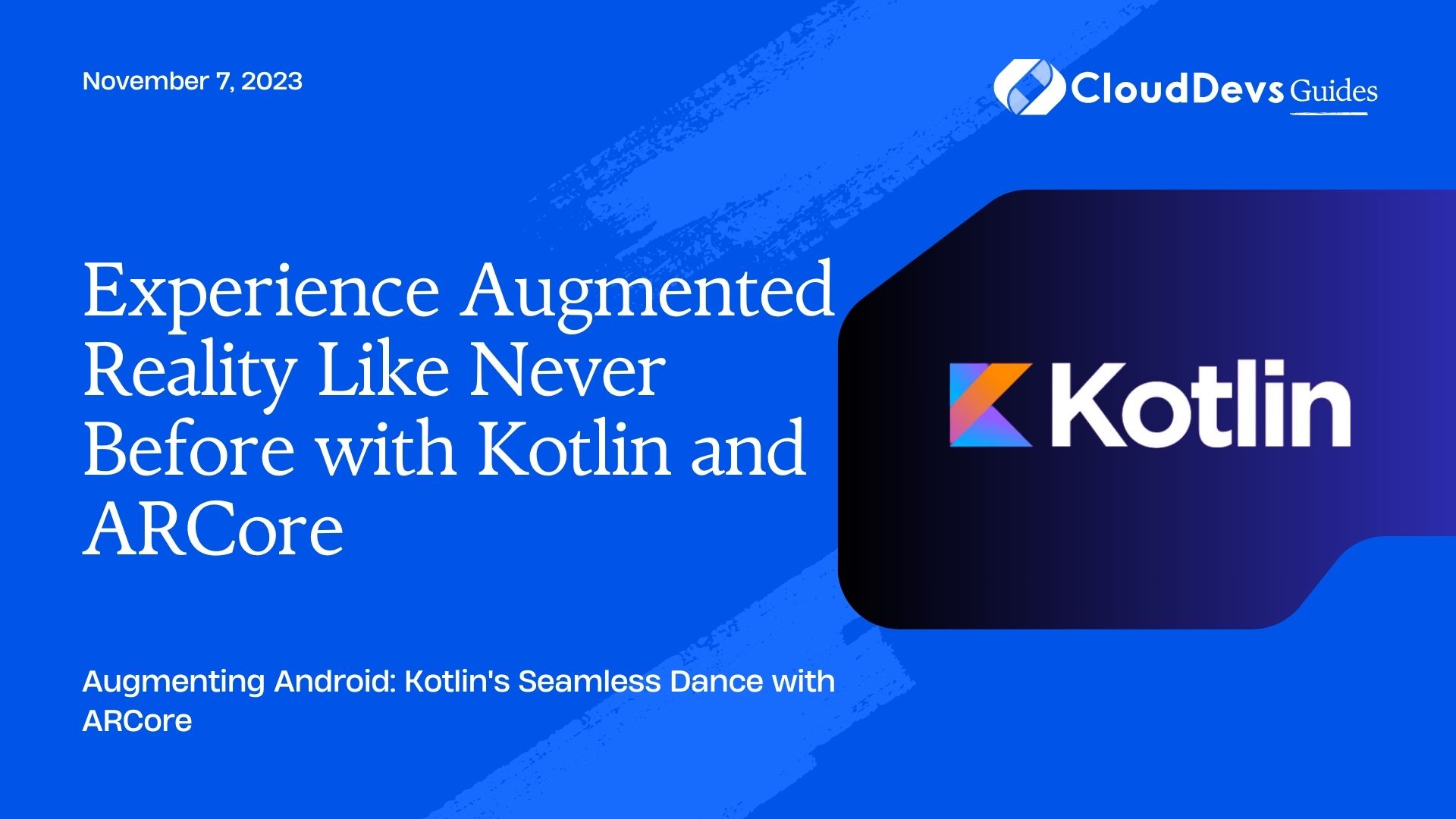 Experience Augmented Reality Like Never Before with Kotlin and ARCore