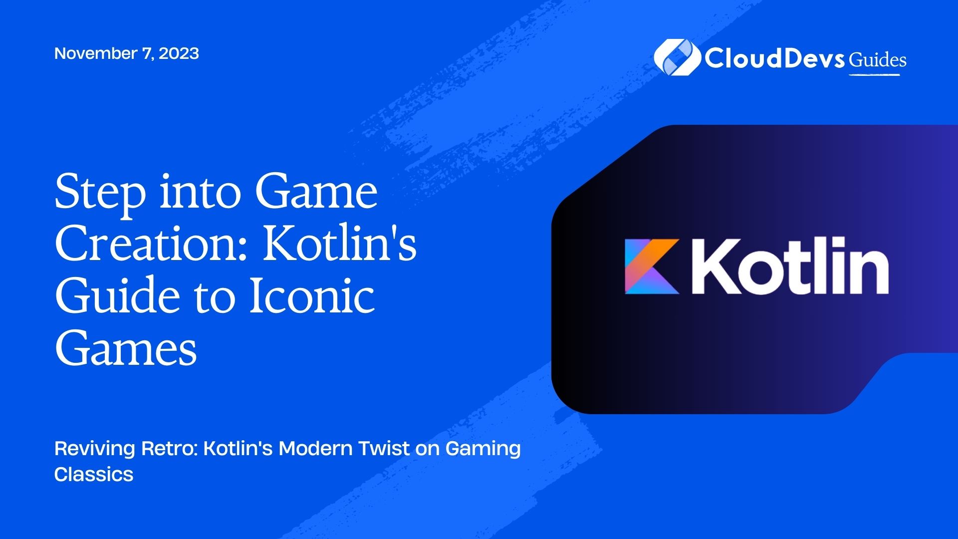 Step into Game Creation: Kotlin's Guide to Iconic Games