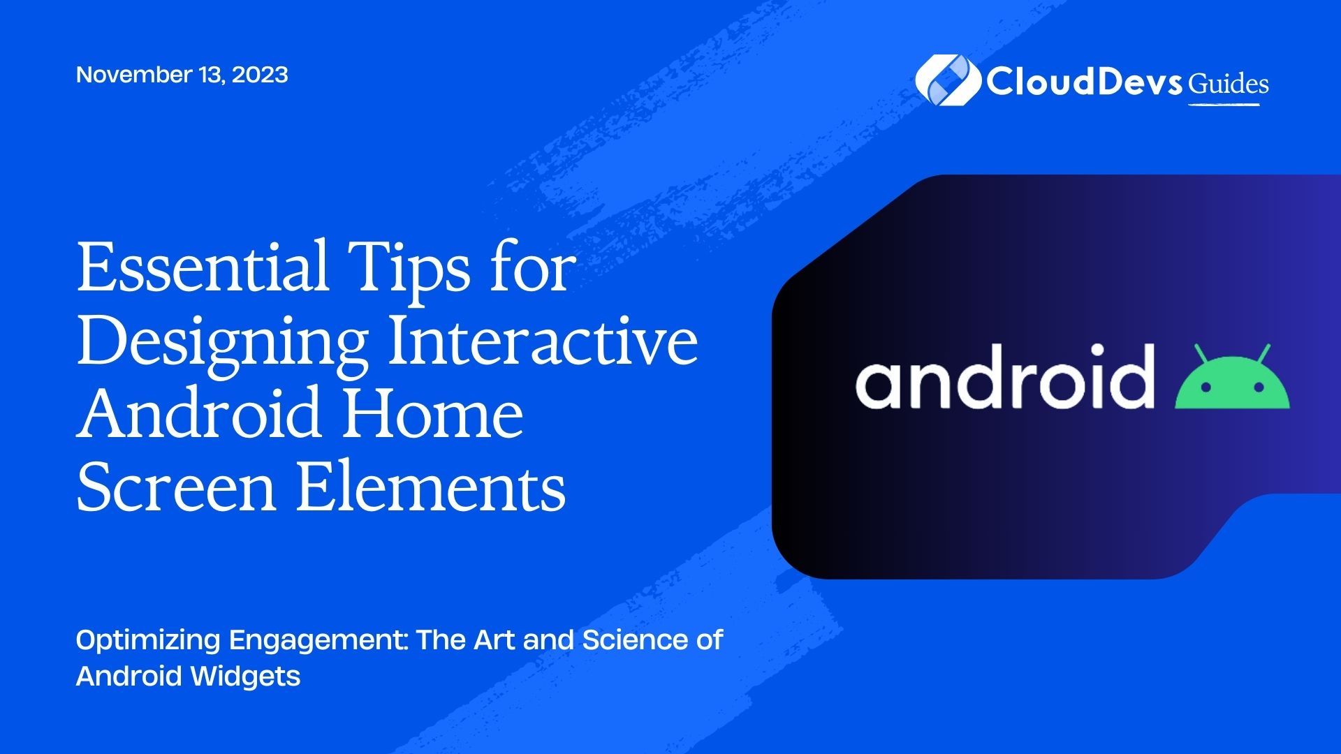 Essential Tips for Designing Interactive Android Home Screen Elements