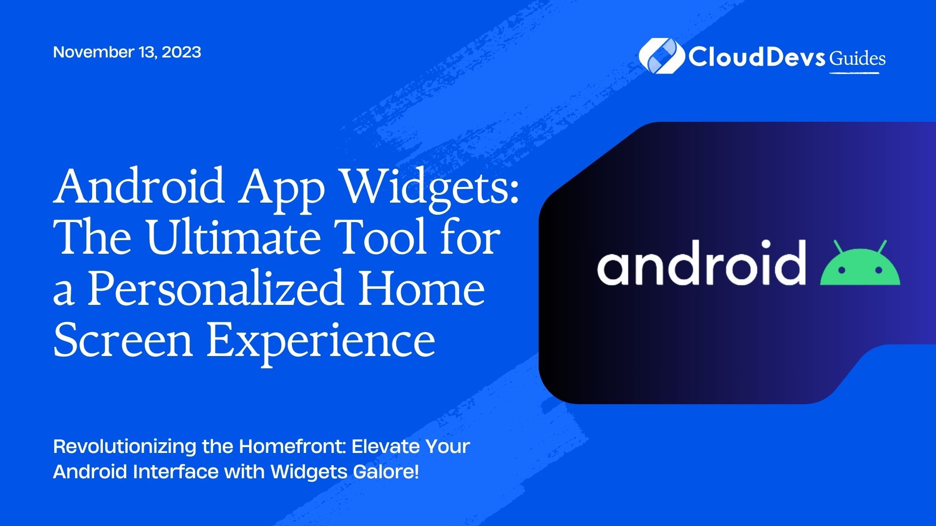 Android App Widgets: The Ultimate Tool for a Personalized Home Screen Experience