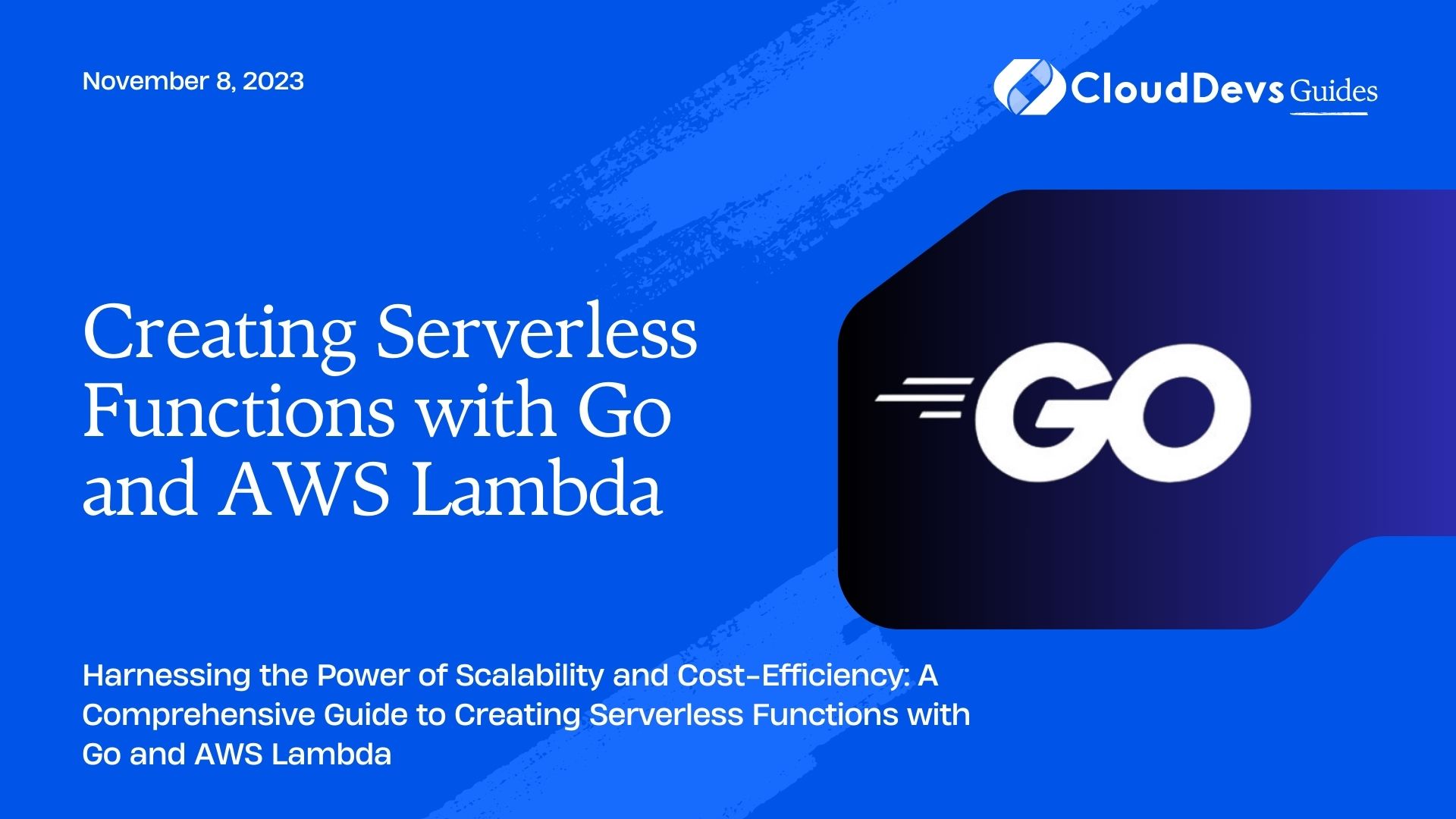 Creating Serverless Functions with Go and AWS Lambda