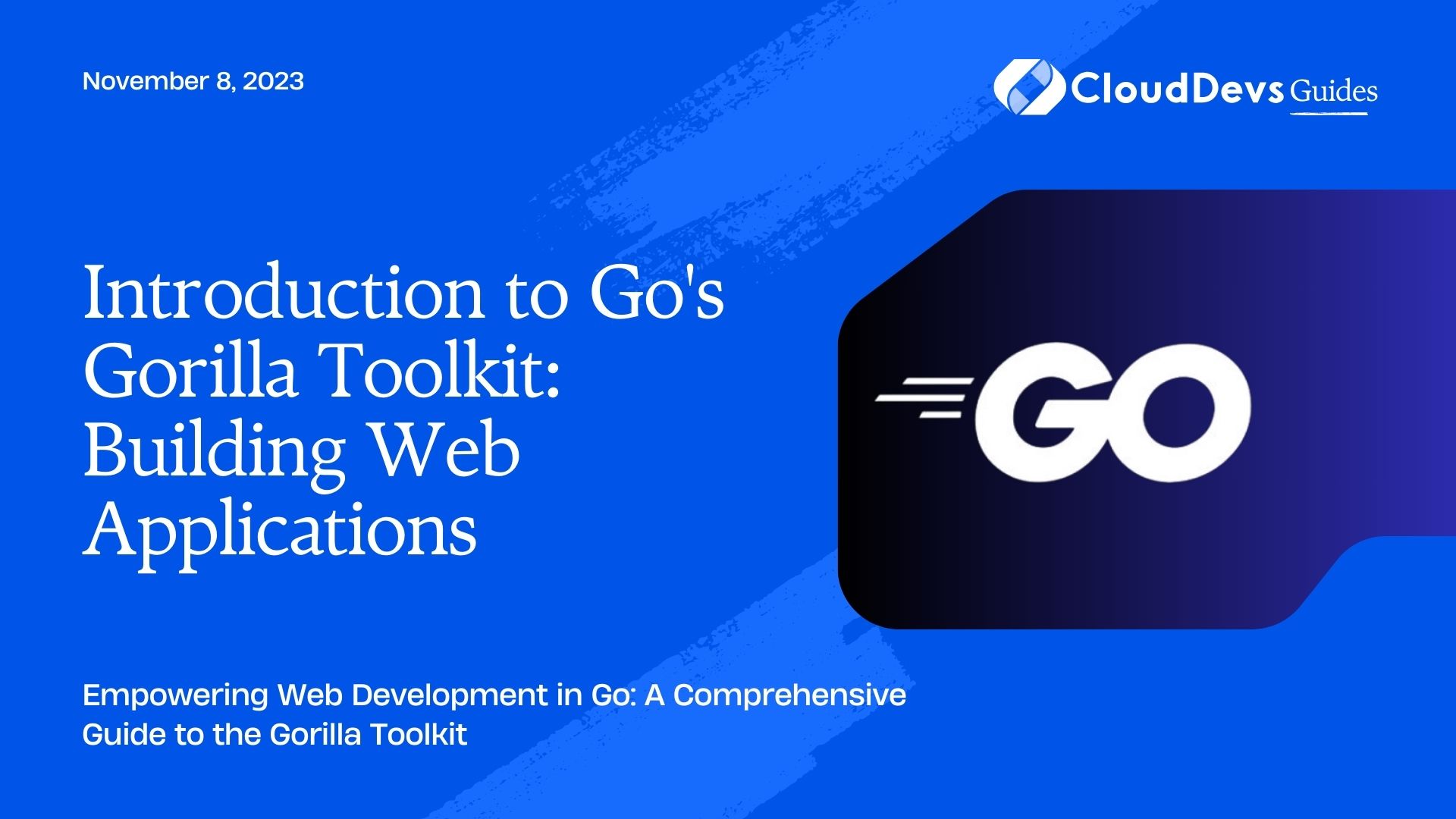 Introduction to Go's Gorilla Toolkit: Building Web Applications