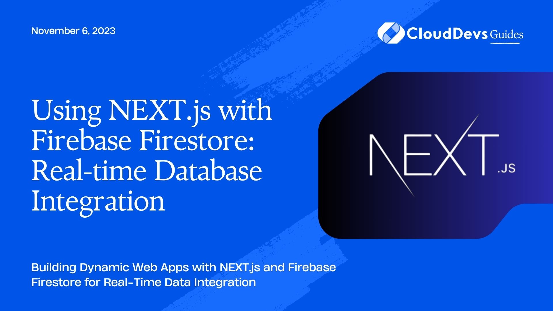 Using NEXT.js with Firebase Firestore: Real-time Database Integration