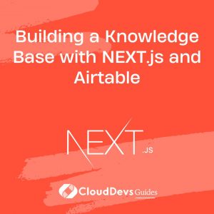 Building a Knowledge Base with NEXT.js and Airtable