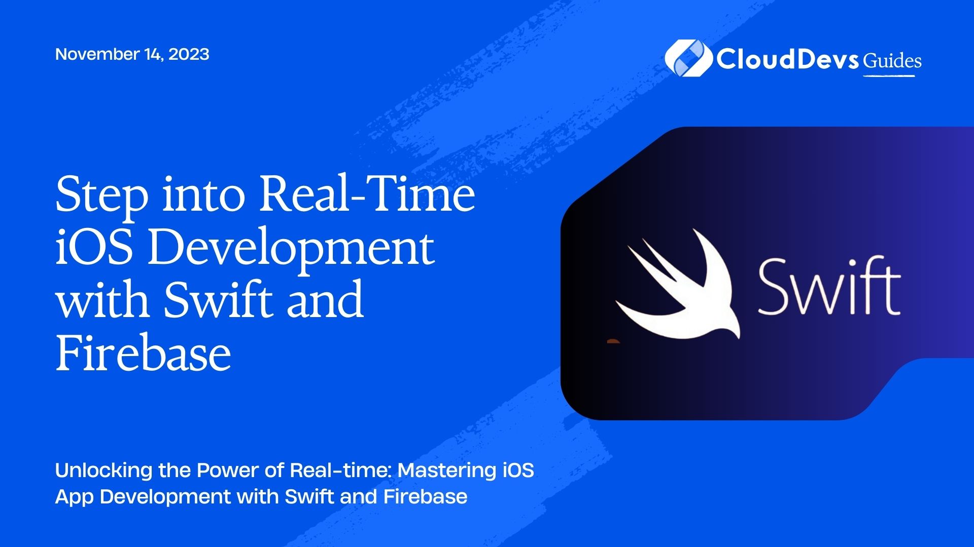 Step into Real-Time iOS Development with Swift and Firebase