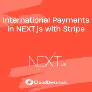 International Payments in NEXT.js with Stripe