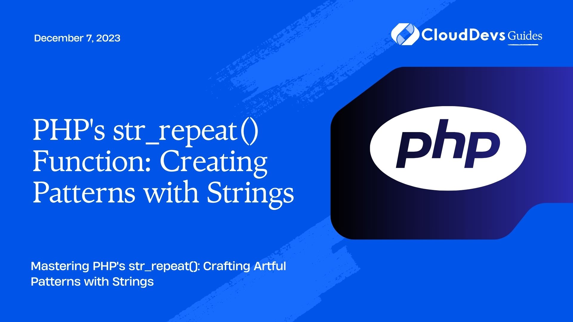 PHP's str_repeat() Function: Creating Patterns with Strings
