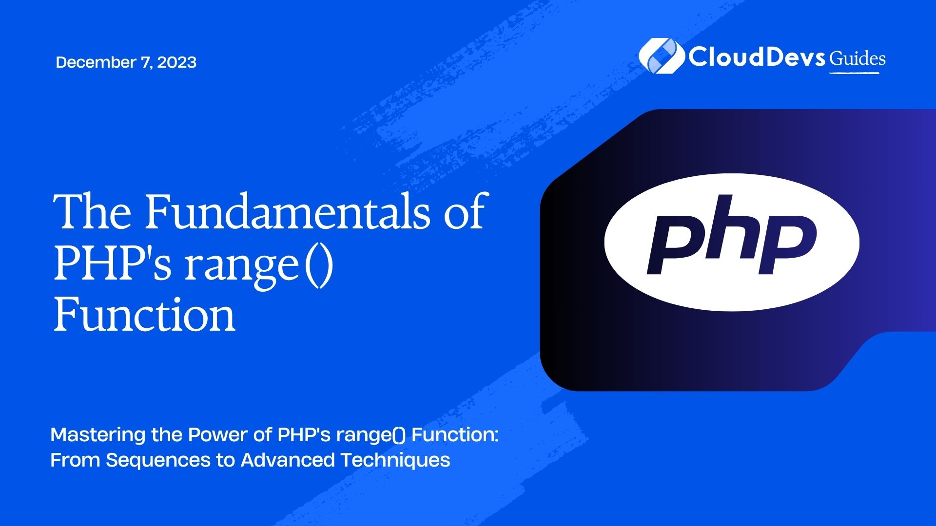 The Fundamentals of PHP's range() Function