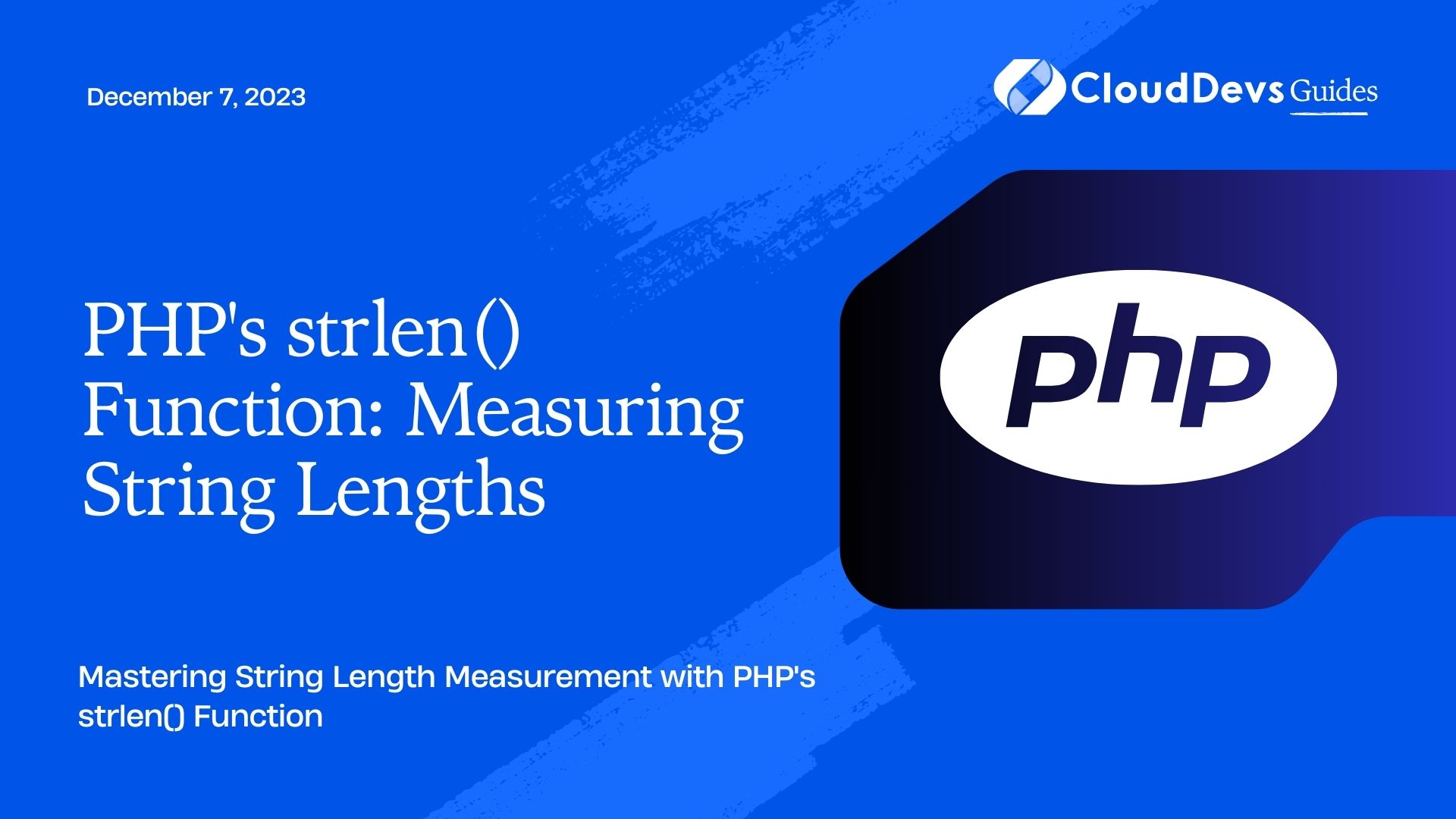 PHP's strlen() Function: Measuring String Lengths