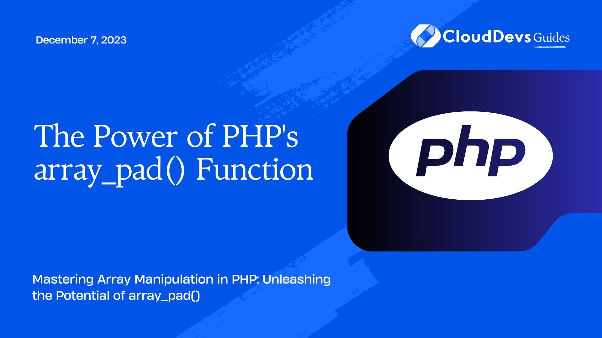The Power of PHP's array_pad() Function