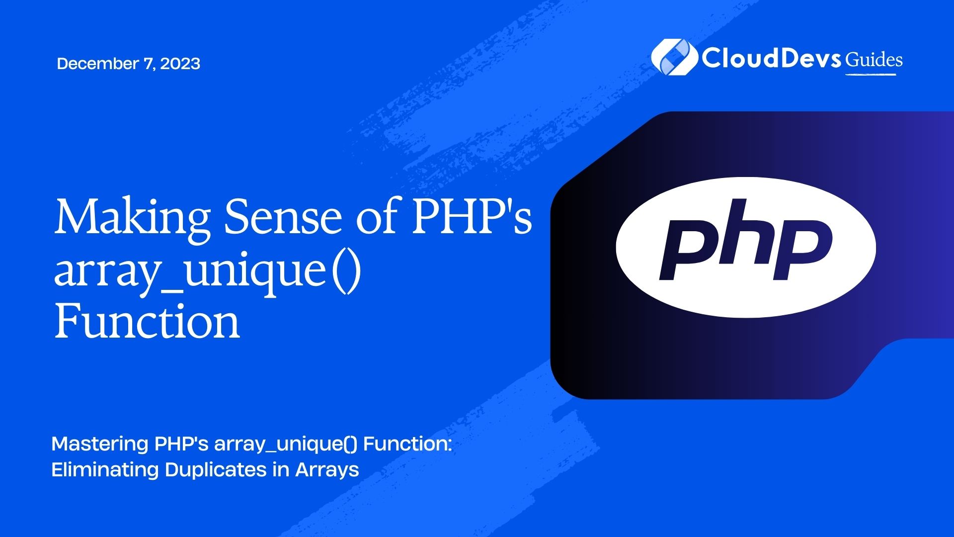 Making Sense of PHP's array_unique() Function