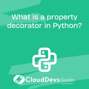 What is a property decorator in Python?