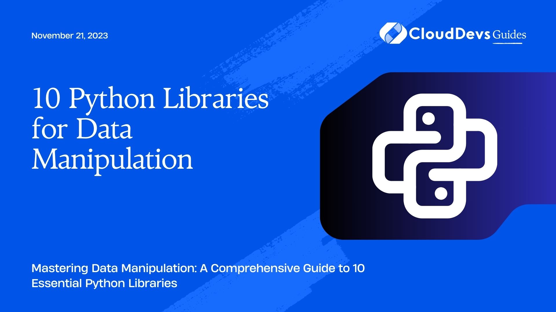 10 Python Libraries for Data Manipulation