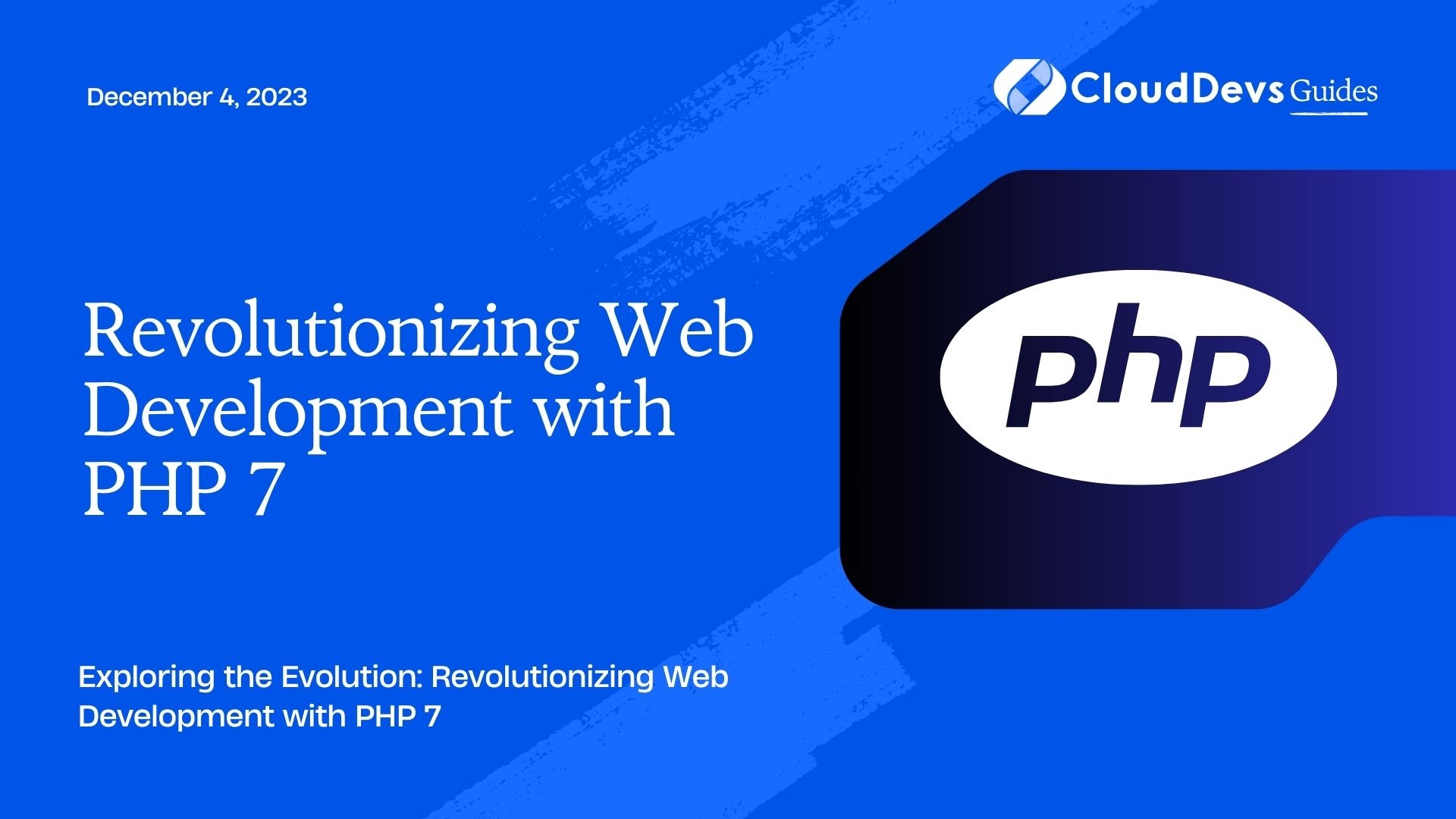 Revolutionizing Web Development with PHP 7