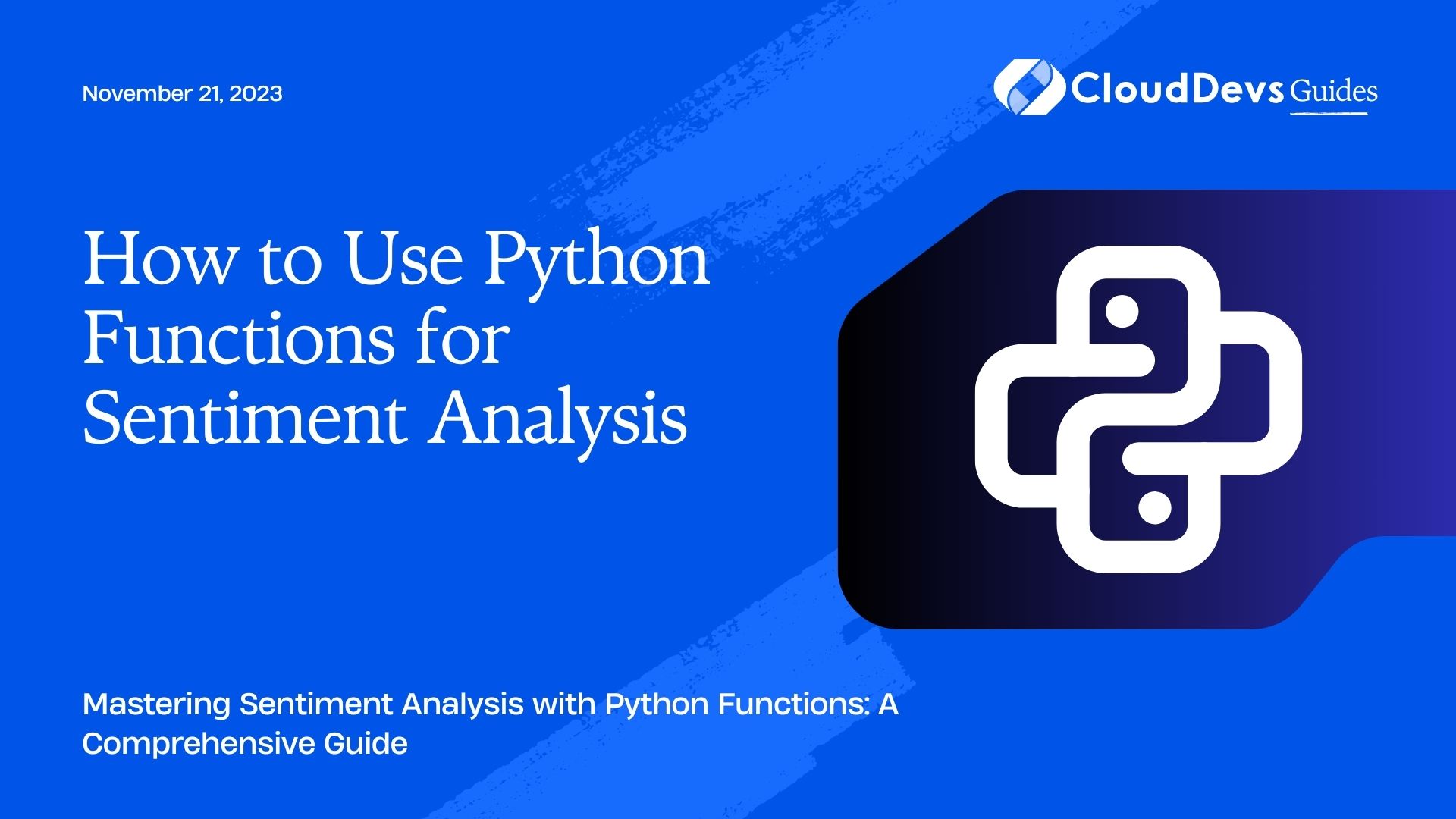 How to Use Python Functions for Sentiment Analysis