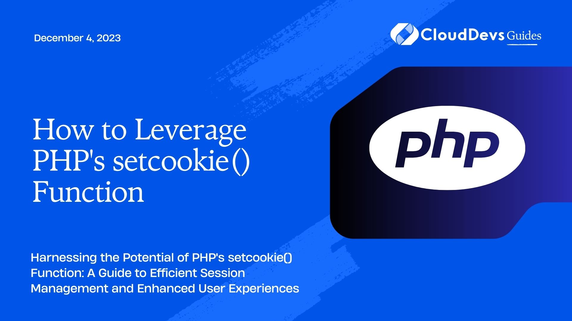 How to Leverage PHP's setcookie() Function