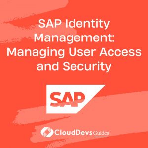 SAP Identity Management: Managing User Access and Security