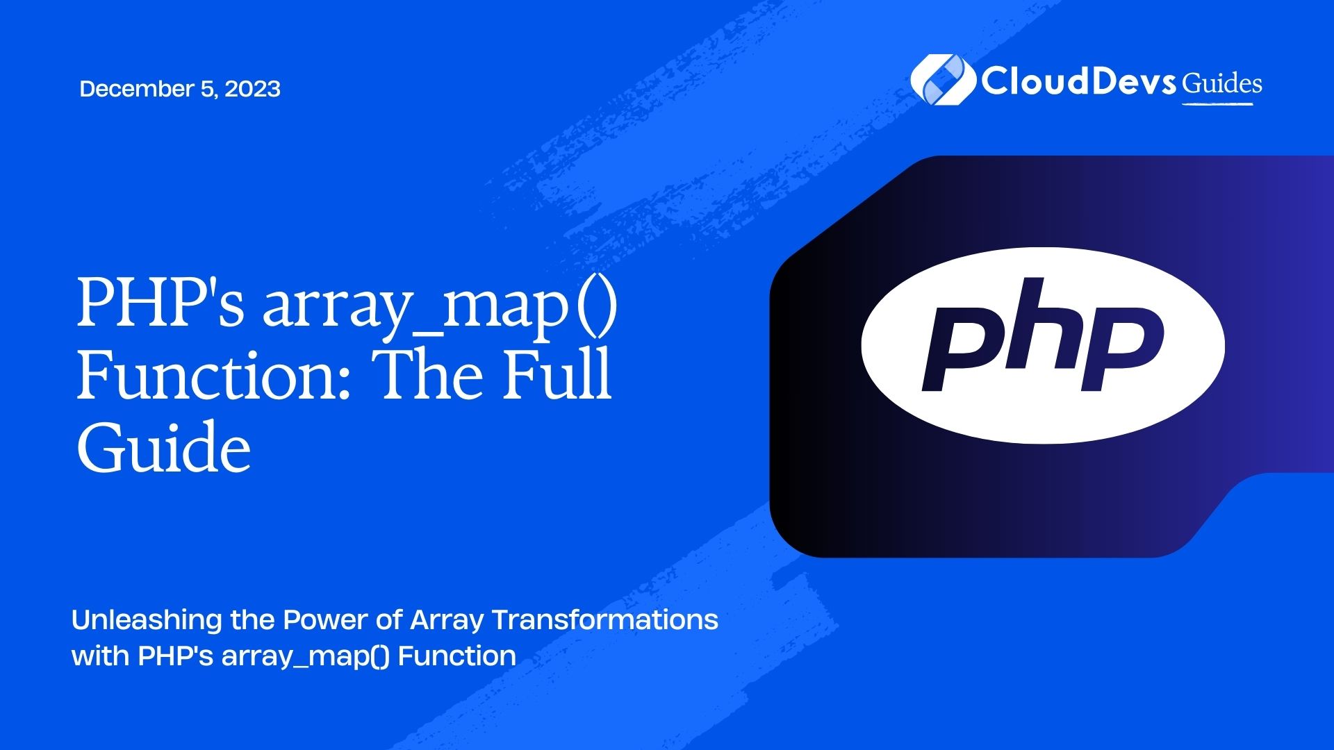 PHP's array_map() Function: The Full Guide