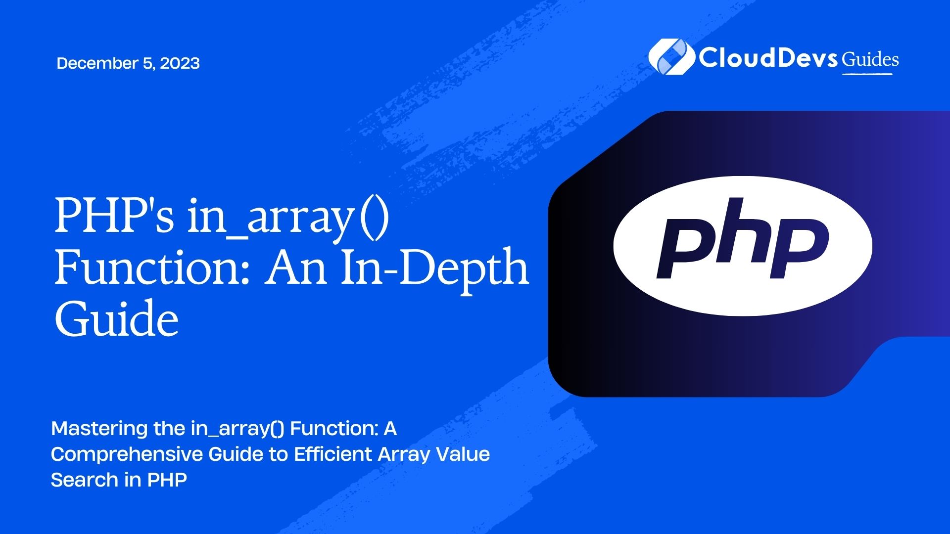 PHP's in_array() Function: An In-Depth Guide