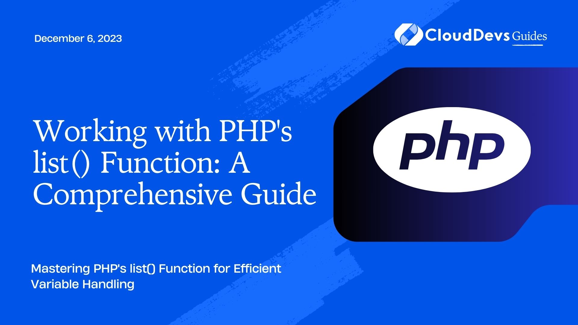 Working with PHP's list() Function: A Comprehensive Guide
